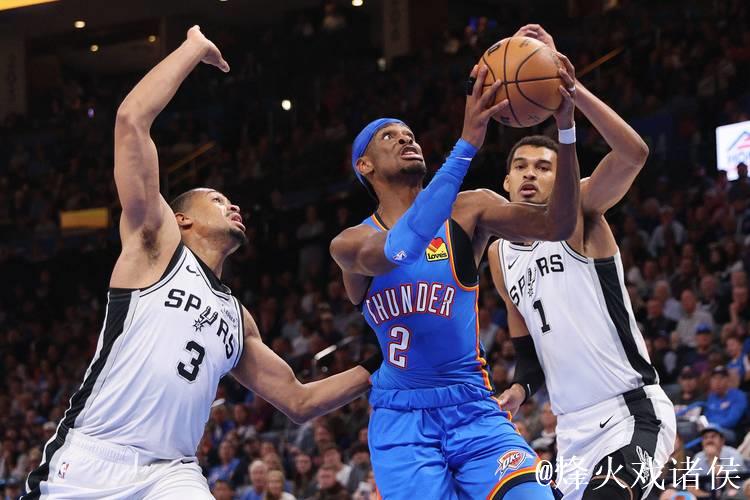亚历山大34分力压文班亚马17+7 雷霆击败马刺豪取4连胜 亚历山大34分力压文班亚马17+7 雷霆击败马刺豪取4连胜